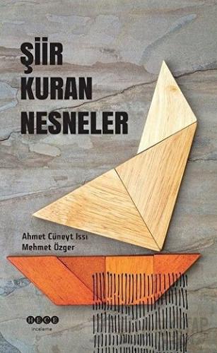 Şiir Kuran Nesneler Ahmet Cüneyt Issı