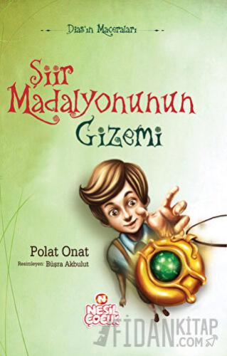 Şiir Madalyonunun Gizemi Polat Onat