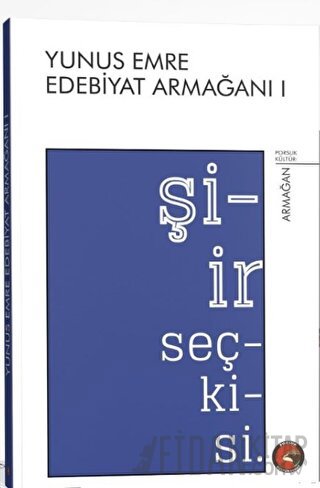 Şiir Seçkisi – Yunus Emre Edebiyat Armağanı I Kolektif