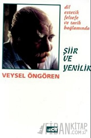 Şiir ve Yenilik Veysel Öngören