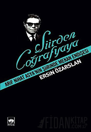 Şiirden Coğrafyaya Ersin Özarslan