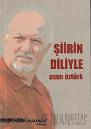 Şiirin Diliyle Asım Öztürk