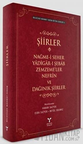 Şiirler Recaizade Mahmut Ekrem