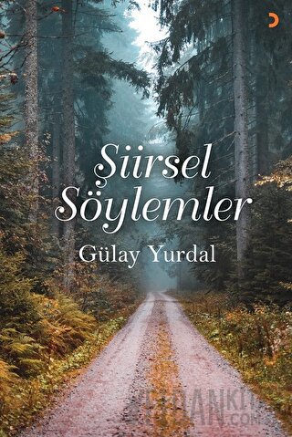 Şiirsel Söylemler Gülay Yurdal