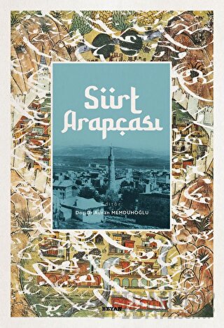 Siirt Arapçası (Ciltli) Adnan Memduhoğlu