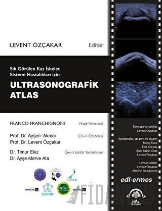 Sık Görülen Kas İskelet Sistemi Hastalıkları İçin Ultrasonografik Atla