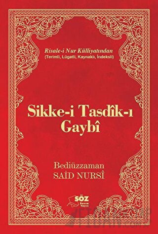 Sikke-i Tasdik-ı Gaybı (Büyük Boy) (Ciltli) Bediüzzaman Said-i Nursi