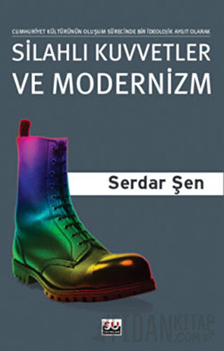 Silahlı Kuvvetler ve Modernizm Serdar Şen