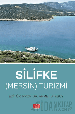 Silifke (Mersin) Turizmi Ahmet Atasoy