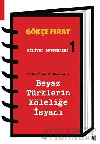 Silivri Defterleri 1 Gökçe Fırat