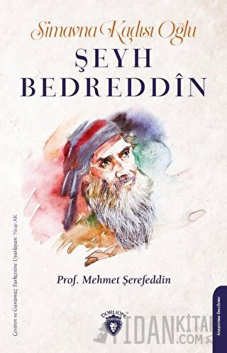 Simavna Kadısı Oğlu Şeyh Bedreddin Mehmet Şerefeddin