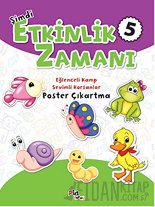 Şimdi Etkinlik Zamanı 5: Eğlenceli Kamp - Sevimli Korsanlar Gülizar Çi