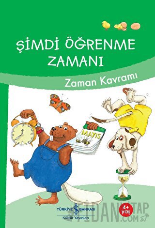 Şimdi Öğrenme Zamanı - Zaman Kavramı Ulrike Holzwarth - Raether