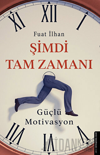 Şimdi Tam Zamanı Fuat İlhan