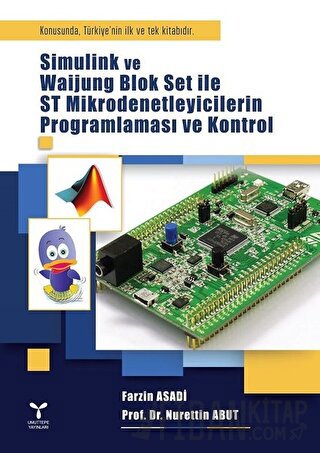 Simulink ve Waijung Blok Set ile ST Mikrodenetleyicilerin Programlamas