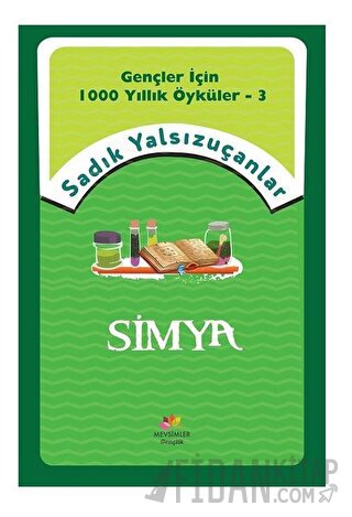 Simya Sadık Yalsızuçanlar