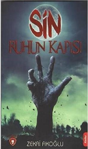 Sin - Ruhun Kapısı Zekai Akoğlu