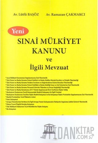 Sınai Mülkiyet Kanunu ve İlgili Mevzuat Lütfü Başöz