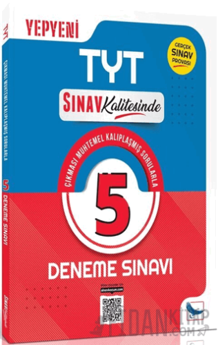 Sınav Kalitesinde TYT 5 Deneme Kolektif