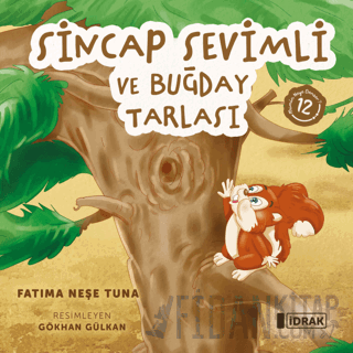 Sincap Sevimli ve Buğday Tarlası Fatıma Neşe Tuna