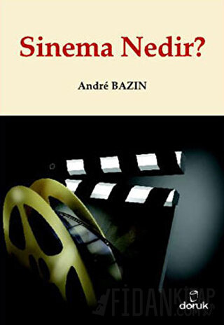 Sinema Nedir? Andre Bazin