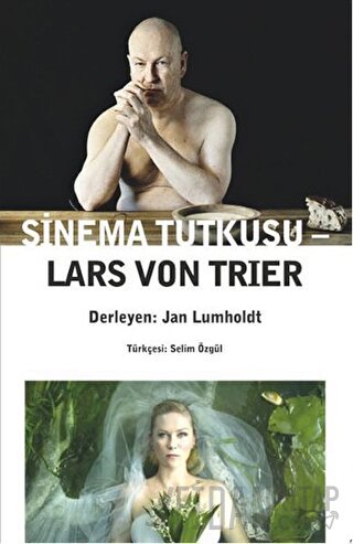 Sinema Tutkusu Lars von Trier