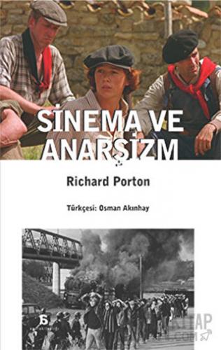 Sinema ve Anarşizm Richard Porton