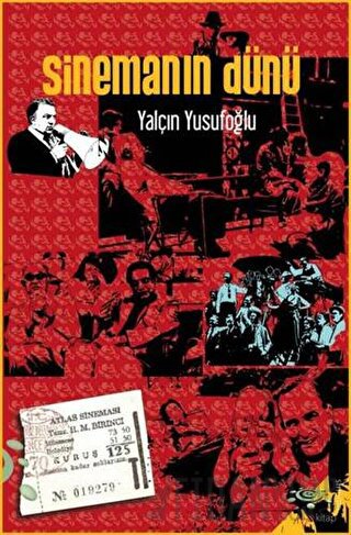 Sinemanın Dünü Yalçın Yusufoğlu