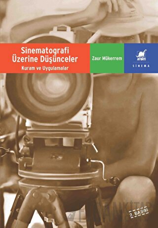 Sinematografi Üzerine Düşünceler Zaur Mükerrem