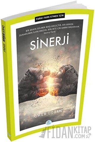 Sinerji - Farkı Fark Etmek İçin Ömer Doğan