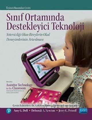 Sınıf Ortamında Destekleyici Teknoloji Amy G. Dell