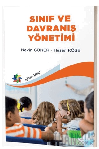 Sınıf ve Davranış Yönetimi Nevin Güner