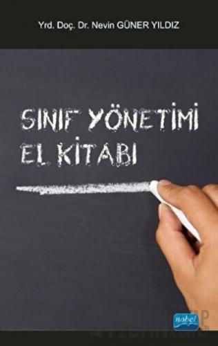 Sınıf Yönetimi - El Kitabı Nevin Güner Yıldız