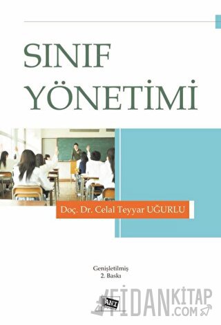 Sınıf Yönetimi Celal Teyyar Uğurlu