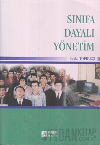 Sınıfa Dayalı Yönetim Erdal Toprakçı