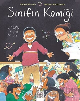 Sınıfın Komiği Robert Munsch