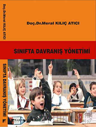 Sınıfta Davranış Yönetimi Meral Kılıç Atıcı