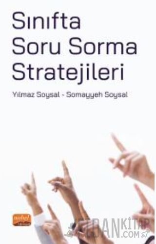 Sınıfta Soru Sorma Stratejileri Yılmaz Soysal