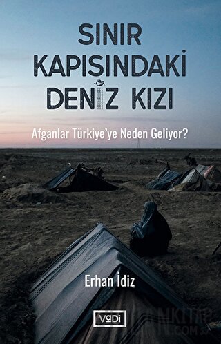 Sınır Kapısındaki Deniz Kızı Erhan İdiz