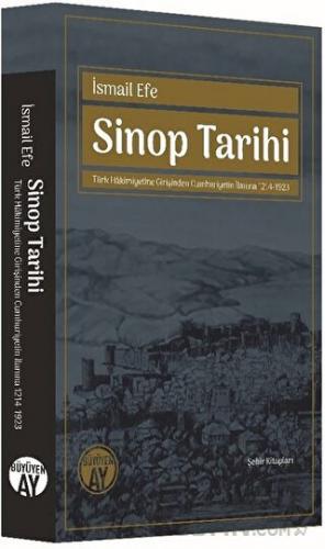 Sinop Tarihi İsmail Efe