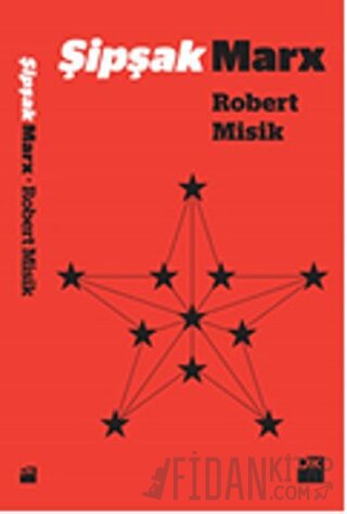 Şipşak Marx Robert Misik