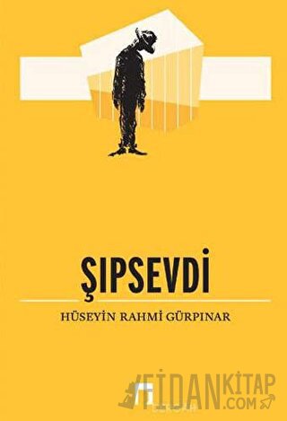 Şıpsevdi Hüseyin Rahmi Gürpınar