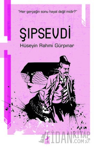 Şıpsevdi Hüseyin Rahmi Gürpınar