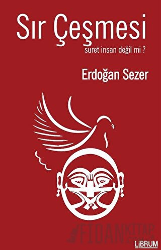 Sır Çeşmesi Erdoğan Sezer