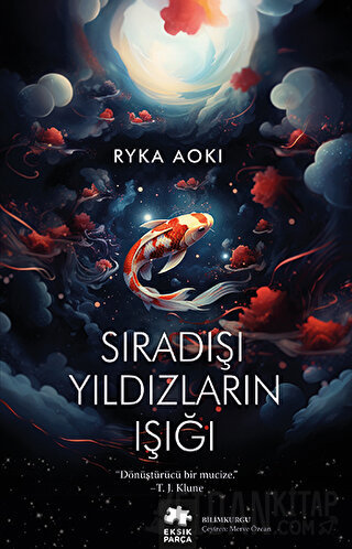 Sıradışı Yıldızların Işığı Ryka Aoki