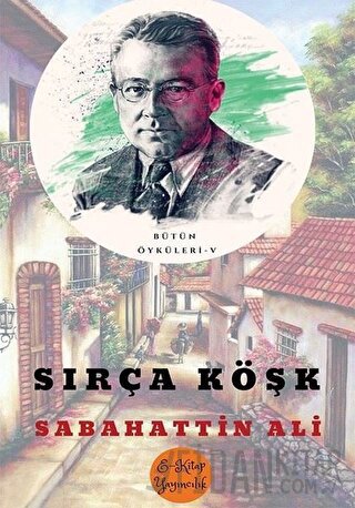 Sırça Köşk Sabahattin Ali