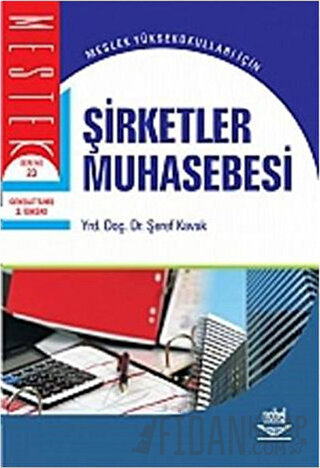 Şirketler Muhasebesi (Şeref Kavak) Şeref Kavak