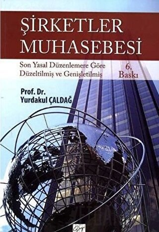 Şirketler Muhasebesi Yurdakul Çaldağ