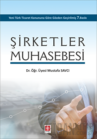 Şirketler Muhasebesi Mustafa Savcı