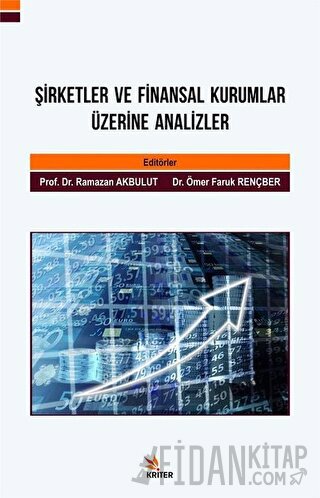 Şirketler ve Finansal Kurumlar Üzerine Analizler Eda Çınaroğlu